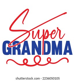 Grandma SVG Design Vector File.
