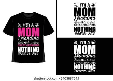 Grandma t shirt design,  grandmother, grandma t-shirt design,  typography, vector, illustration, mug, poster, logo, shirt, grand mother, grand Parent 