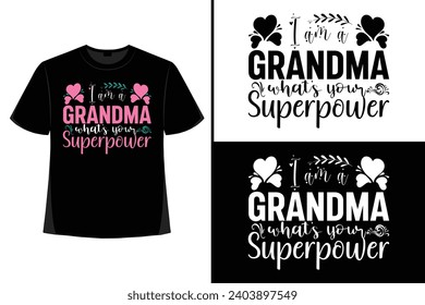 Grandma t shirt design,  grandmother, grandma t-shirt design,  typography, vector, illustration, mug, poster, logo, shirt, grand mother, grand Parent 