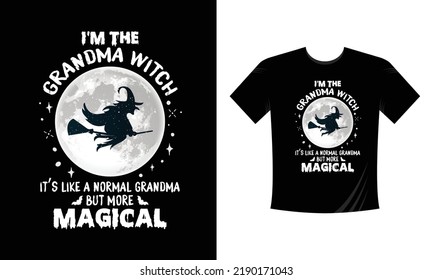 i'm the grandma witch - Halloween t shirt vector svg designs