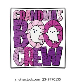 Grandma's Boo Crew, Halloween Sublimation T-shirt Design