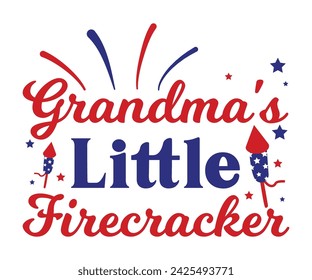 Grandma's Little firecracker T-shirt, 4th of July T-shirt, Fourth of July, America, USA Flag, USA Holiday, Patriotic, Independence Day Shirt, Cut File For Cricut Silhouette