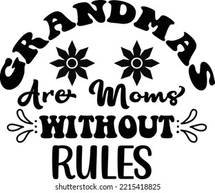 Las abuelas son madres sin archivo vectorial de reglas, diseño de svg familiar