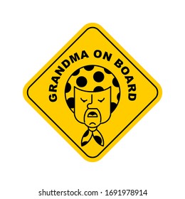 Grandmother on board sticker. Grandma on car. vector illustration
