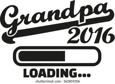 Grandpa 2016 loading