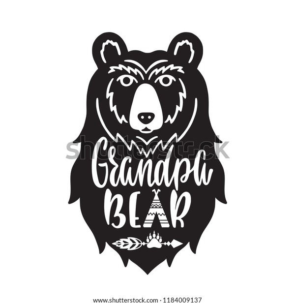 Download Grandpa Bear Hand Drawn Typography Phrase Stock Vector ...