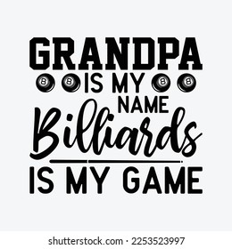 Grandpa Billiards funny gifts t-shirt design