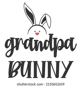 grandpa bunny

Trending vector quote on white background for t shirt, mug, stickers etc.
