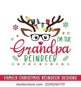 The grandpa Christmas Reindeer design, The Christmas Reindeer Family design