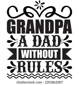 6 Grandpas Dads Without Rules Images, Stock Photos & Vectors | Shutterstock