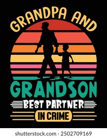 Grandpa And Grandson Best Partner In Crime Father's day shirt print template Typography design