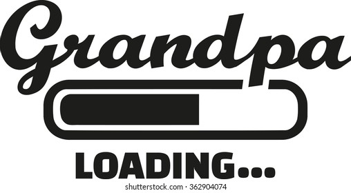 Grandpa loading