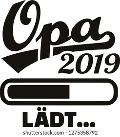 Grandpa loading bar 2019 german