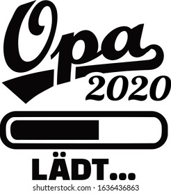 Grandpa loading bar 2020 german