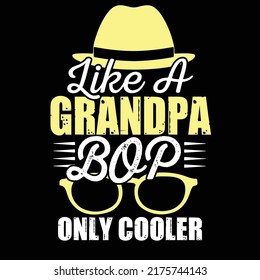 Grandpa typography t shirt design