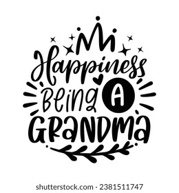 Grandparent Lettering Quotes. Best for your goods like t-shirt design, mug, pillow, poster and other.