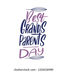 Grandparents Day inscriptions or letterings isolated on white background. Bundle of festive wishes and slogans written with elegant cursive fonts. Monochrome decorative vector illustration - Vector