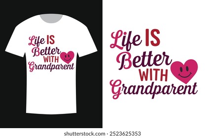Grandparents Day Special T Shirt Design 

