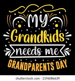 Grandparents day t shirt design, typography element, grandparents silhouette, my best grandpa