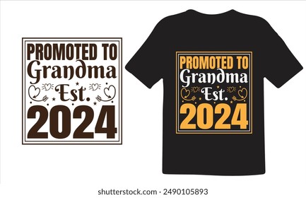 Diseño de camiseta del día de los abuelos, elemento de la tipografía, promovido a la prueba de la abuela. 2024, Vector para camiseta.