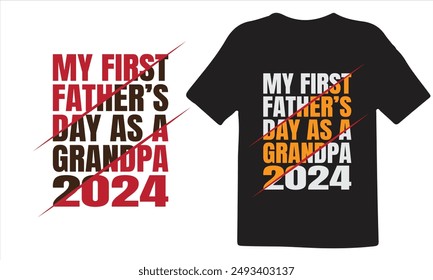 Grandparents day t-shirt design, Typography element, My father's day as a grandpa 2024, Vector for t-shirt.