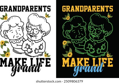 Avós fazem a vida grande t camisa design e gráficos