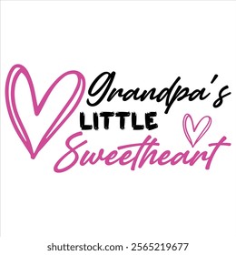 Grandpa's Little Sweetheart T Shirt design lover