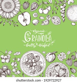 Granola ingredients illustration. Oat flakes , berries, fruits and nuts hand drawn sketch. Breakfast top view frame. Morning food menu design. Hand drawn vector illustration.