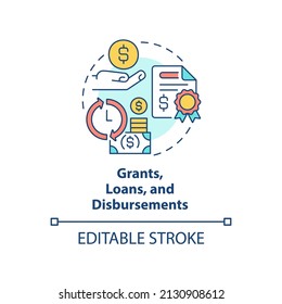 Grants, loans and disbursements concept icon. Encouraging business activity abstract idea thin line illustration. Isolated outline drawing. Editable stroke. Arial, Myriad Pro-Bold fonts used