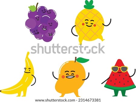 grape, banana, mango happy, pineapple dancing, and watermelon chilling