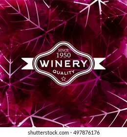 Grape leaves background. Background color red wine. artistic texture, for covers, presentations, banners and promotions. Wine logo design. Vector