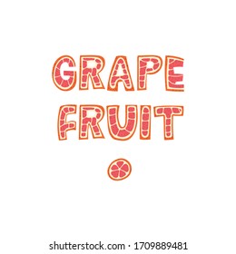 Grapefruit - lettering word design in Scandinavian style. Vector illustration.