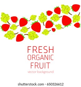 Grapes, strawberries, abstract fruit postcard, fresh organic fruit, vector illustration, healthy eating, vector background