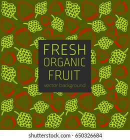 Grapes, strawberries, abstract fruit postcard, fresh organic fruit, vector illustration, healthy eating, vector background