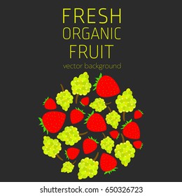 Grapes, strawberries, abstract fruit postcard, fresh organic fruit, vector illustration, healthy eating, vector background