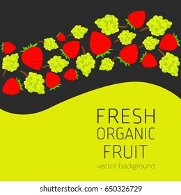Grapes, strawberries, abstract fruit postcard, fresh organic fruit, vector illustration, healthy eating, vector background