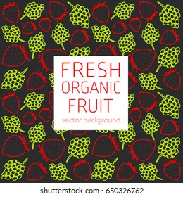 Grapes, strawberries, abstract fruit postcard, fresh organic fruit, vector illustration, healthy eating, vector background
