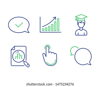 Graph chart, Analytics graph and Student line icons set. Hand click, Approved message and Messenger signs. Growth report, Chart report, Graduation cap. Location pointer. Education set. Vector