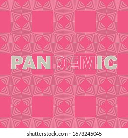 Grafik mit Hintergrund und Wort Pandemie