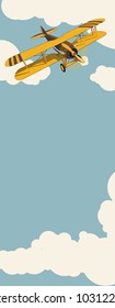Graphic background. Yellow plane flying over sky with clouds, vintage color stylization. Old retro biplane design, poster printing. Vector low poly airplane illustration. Vertical web banner layout.