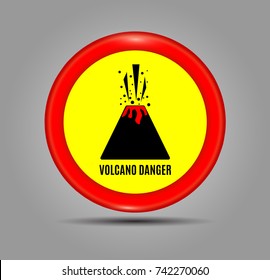 Graphic banner of with text Danger Volcano. Round red Icon, sign, symbol, indication of the volcanic eruption. Vector illustration
