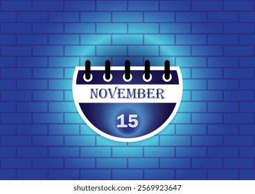 A graphic of a calendar page for November 15th, displayed on a blue brick wall. The design is clean and modern, suitable for various uses, including website banners, social media posts