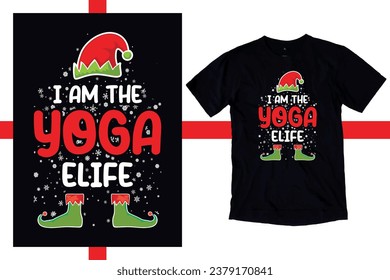 Graphic Christmas T-Shirt Designs for Yoga Christmas. Quotes I am the yoga Life. used for men, women, kids.