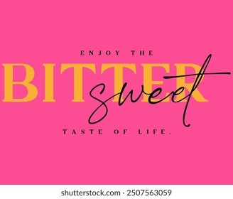 Graphic design Bittersweet for women 