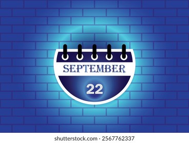 A graphic design featuring a calendar page showing September 22nd. The calendar is depicted against a backdrop of a blue brick wall, creating a clean and modern aesthetic.