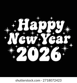 Un Diseño gráfico con 'Feliz año Nuevo 2026' en Grande texto blanco rodeado de Pequeñas estrellas blancas sobre un fondo negro sólido, perfecto para celebraciones y ocasiones festivas.