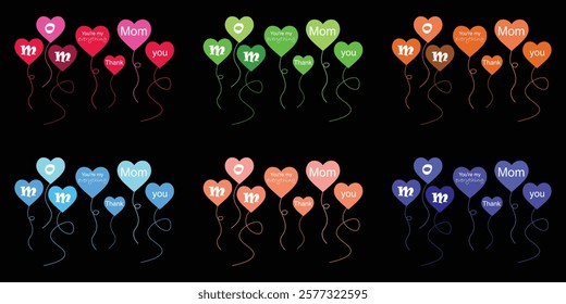 A graphic design featuring multiple heart-shaped balloons in various vibrant colors, each with the words "Mom," "You're my everything," and "Thank you." The design is perfect for Mother's Day celebrat