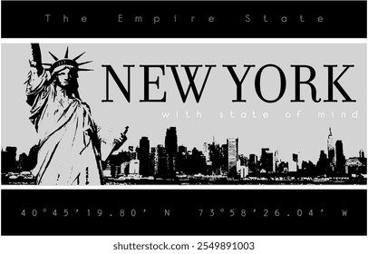 Graphic Design with New York skyline, Buildings, Statue of Liberty and slogan”WITH STATE OF MIND“. Print Design Vector 