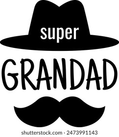 Grafikdesign von Super Grandad mit Hut und Schnurrbart, ideal für die Ehrung von Großvätern auf stilvolle Weise. In: Classic Wise Grandparent Emblem. Lustige Klassische Dekoration.