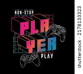 graphic design with typo and gamepad drawing as vector for textile print